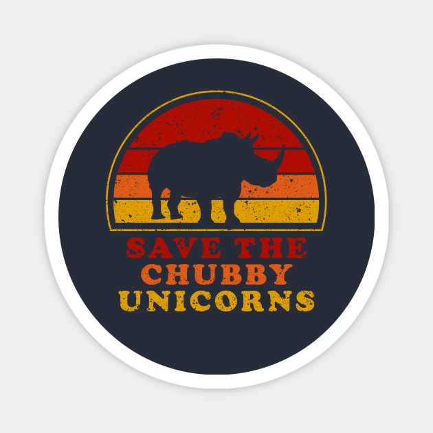 Save The Chubby Unicorns Magnet by n23tees
